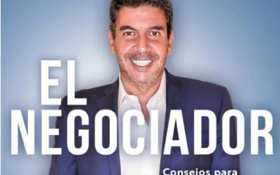 «El Negociador: Consejos para Triunfar en la Vida y en los Negocios» – Resumen del Libro